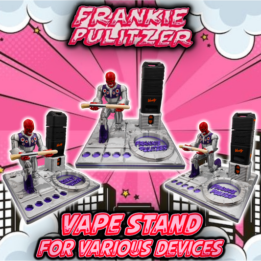 Frankie Pulitzer Inspired 3d Printed Vape Stand For Various Devices